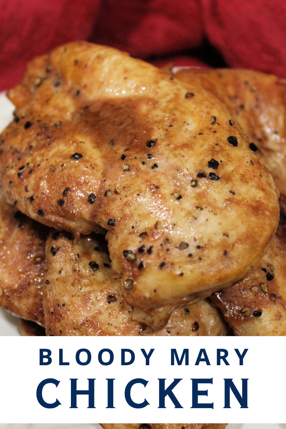 Easy Bloody Mary Chicken Recipe: Make It at Home Tonight!